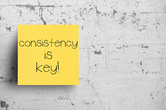 How to Be More Consistent